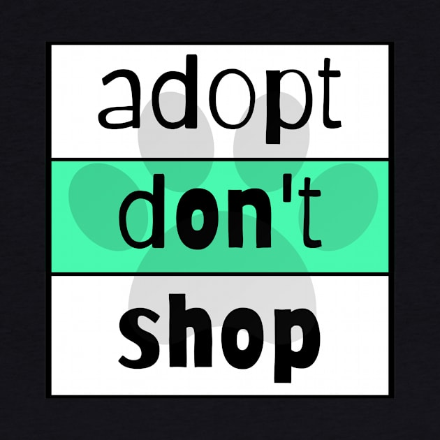 Adopt Don't Shop by nyah14